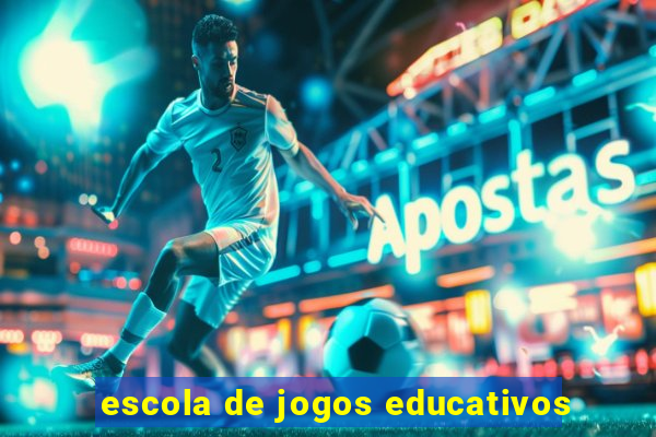 escola de jogos educativos